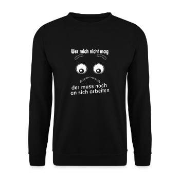 Wer mich nicht mag, der muss noch an sich - Unisex Pullover - Schwarz - Vorne - Alina (178cm) & Michal (187cm)