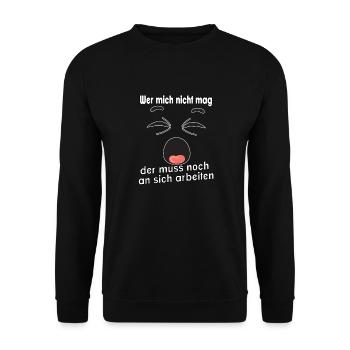 Wer mich nicht mag, der muss noch an sich - Unisex Pullover - Schwarz - Vorne - Alina (178cm) & Michal (187cm)