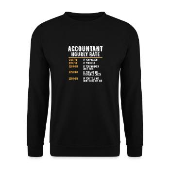 Funny Accountant Hourly Rate Accounting CPA Pun - Unisex Sweatshirt - black - Front - Alina (178cm) & Michal (187cm)