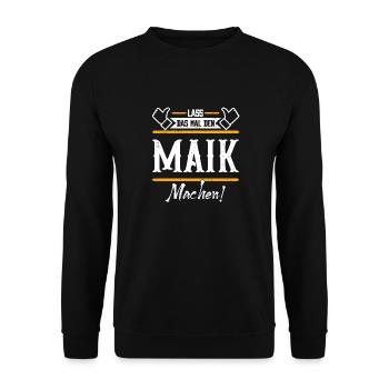 Maik Geschenkidee Geschenk Geburtstag - Unisex Pullover - Schwarz - Vorne - Alina (178cm) & Michal (187cm)