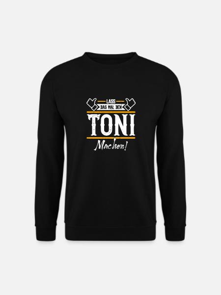 Toni Geschenkidee Geschenk Geburtstag - Unisex Pullover - Schwarz