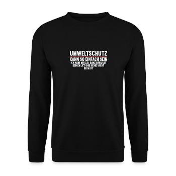 Anti Umweltschutz Parodie Umweltschutz - Unisex Pullover - Schwarz - Vorne - Alina (178cm) & Michal (187cm)