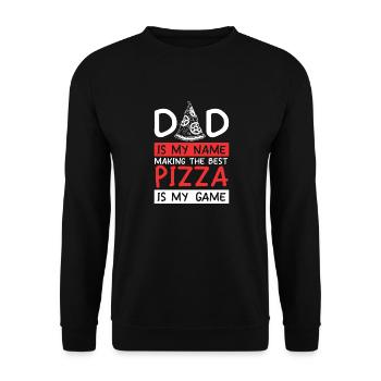 Dad Is My Name Making Pizza Is My Game Pizza Maker - Unisex Sweatshirt - black - Front - Alina (178cm) & Michal (187cm)