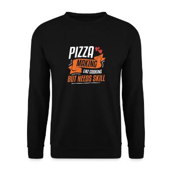 Pizza Making Like Cooking But Needs Skill - Unisex Sweatshirt - black - Front - Alina (178cm) & Michal (187cm)