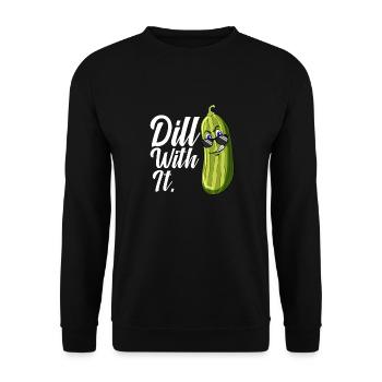Dill With It Funny Pickle Joke Pun Pickle Lover - Unisex Sweatshirt - black - Front - Alina (178cm) & Michal (187cm)