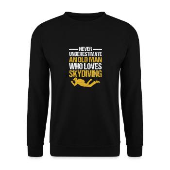 Parachutists never underestimate an old - Unisex Sweatshirt - black - Front - Alina (178cm) & Michal (187cm)