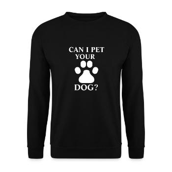 Puis-je caresser votre chien ? - Sweat-shirt Unisexe - noir - Devant - Alina (178cm) & Michal (187cm)