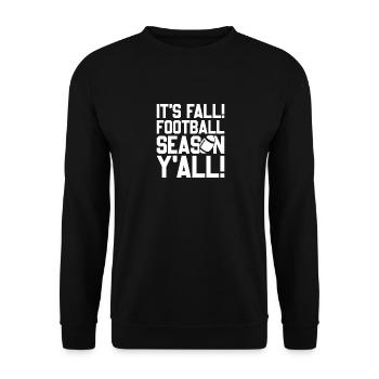 It's Fall Football Season Y'all, Herbst Football - Unisex Sweatshirt - black - Front - Alina (178cm) & Michal (187cm)