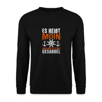 Moin Norddeutschland Ostfriese Plattdeutsch - Unisex Pullover - Schwarz - Vorne - Alina (178cm) & Michal (187cm)