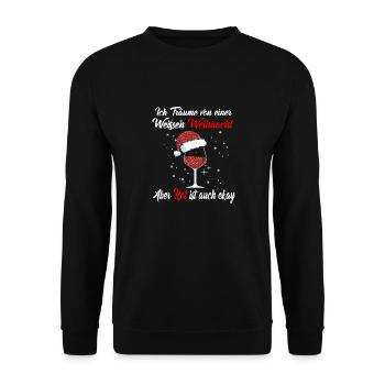 Ich Träume von einer Weißen Weihnacht aber Rot ist - Unisex Pullover - Schwarz - Vorne - Alina (178cm) & Michal (187cm)