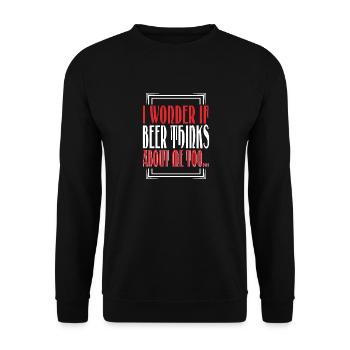 Je me demande si la bière pense aussi à moi - Sweat-shirt Unisexe - noir - Devant - Alina (178cm) & Michal (187cm)