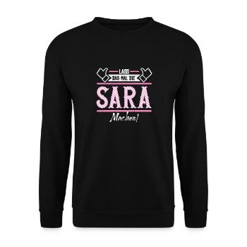 Sara Geschenkidee Geschenk Geburtstag - Unisex Pullover - Schwarz - Vorne - Alina (178cm) & Michal (187cm)