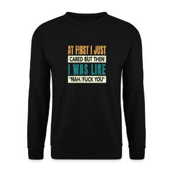 Au début, je m’en occupais juste - Sweat-shirt Unisexe - noir - Devant - Alina (178cm) & Michal (187cm)