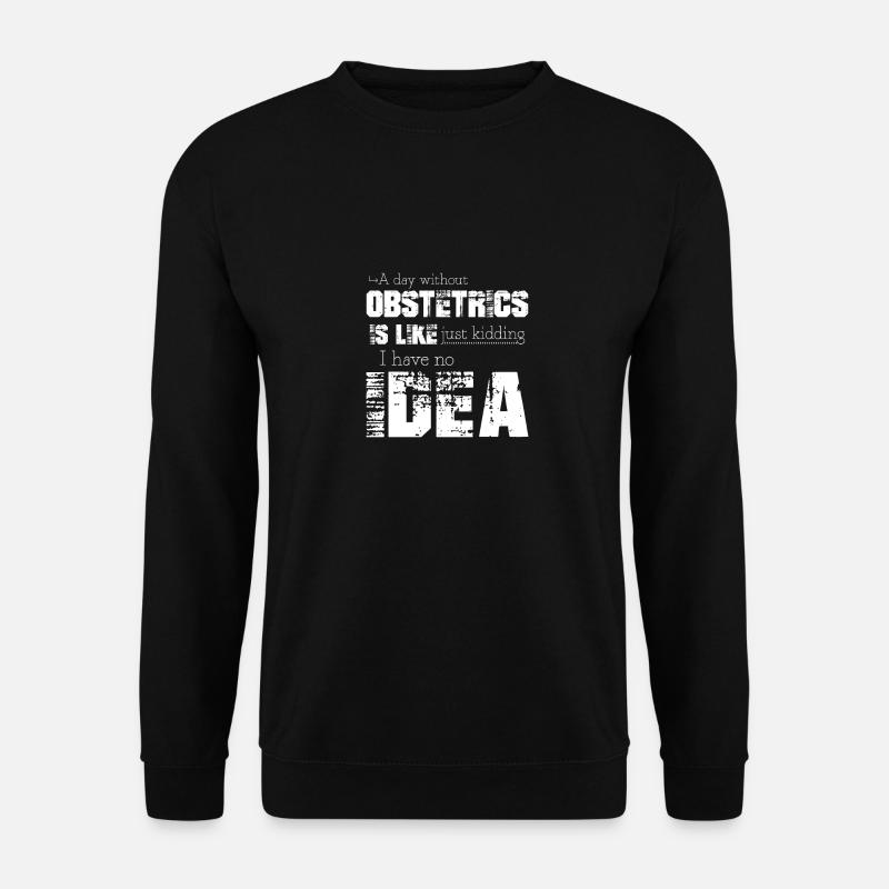 Obstetrics - Unisex Sweatshirt - black