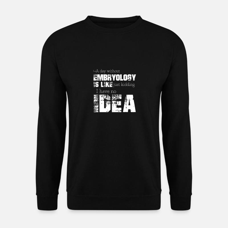 Embryologie - Unisex Pullover - Schwarz