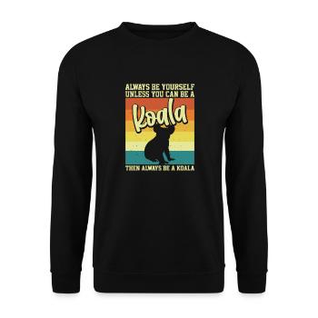 Always be yourself unless you can be a Koala Motto - Unisex Sweatshirt - black - Front - Alina (178cm) & Michal (187cm)