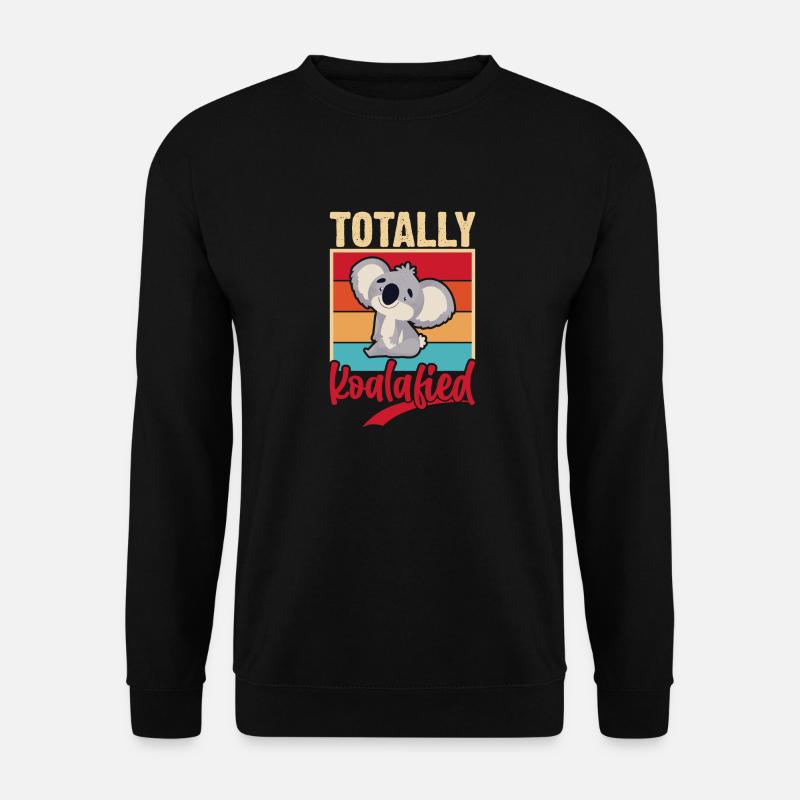 Totally koalified. Jokes with koala. - Unisex Sweatshirt - black