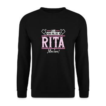 Rita Geschenkidee Geschenk Geburtstag - Unisex Pullover - Schwarz - Vorne - Alina (178cm) & Michal (187cm)