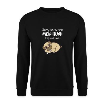 Zu spät, mein Hund lag auf mir -Hunde Design - Unisex Pullover - Schwarz - Vorne - Alina (178cm) & Michal (187cm)