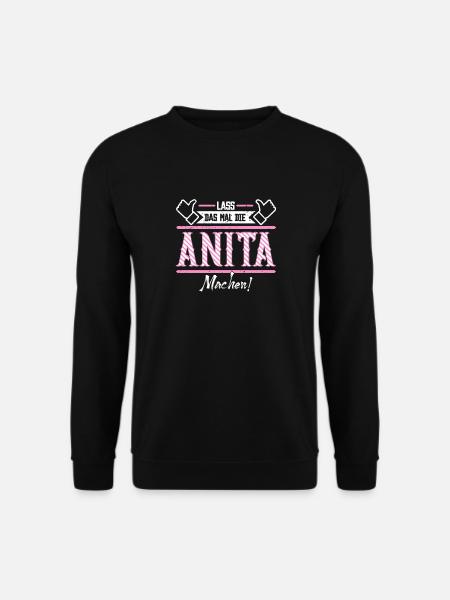 Anita Geschenkidee Geschenk Geburtstag - Unisex Pullover - Schwarz