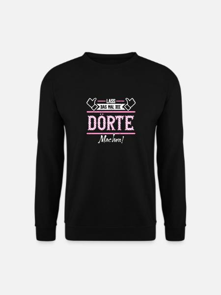 Dörte Geschenkidee Geschenk Geburtstag - Unisex Pullover - Schwarz