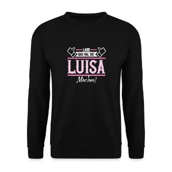 Luisa Geschenkidee Geschenk Geburtstag - Unisex Pullover - Schwarz - Vorne - Alina (178cm) & Michal (187cm)