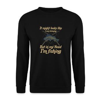 It may look like I'm - Unisex Sweatshirt - black - Front - Alina (178cm) & Michal (187cm)
