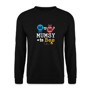 He or She Mumsy To Bee Gender Reveal Family Baby - Unisex Sweatshirt - black - Front - Alina (178cm) & Michal (187cm)