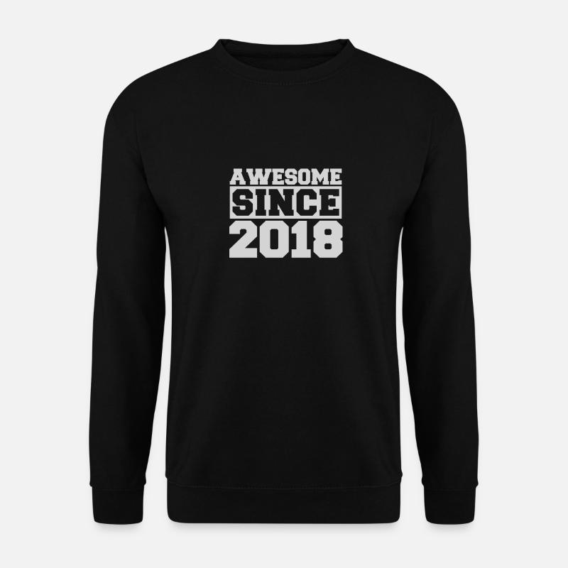 Awesome since 2018 - Unisex Sweatshirt - black