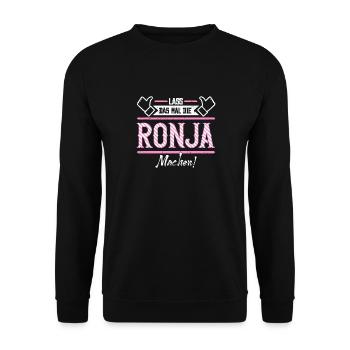 Ronja Geschenkidee Geschenk Geburtstag - Unisex Pullover - Schwarz - Vorne - Alina (178cm) & Michal (187cm)
