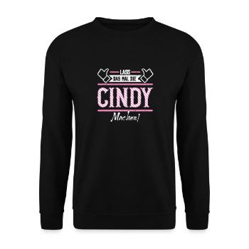 Cindy Geschenkidee Geschenk Geburtstag - Unisex Pullover - Schwarz - Vorne - Alina (178cm) & Michal (187cm)