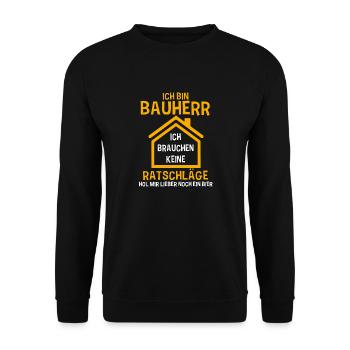 Ich Bin Bauherr Lustiger Hausbau Richtfest Spruch - Unisex Pullover - Schwarz - Vorne - Alina (178cm) & Michal (187cm)