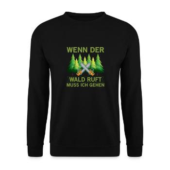 Wenn Der Wald Ruft Muss Ich Gehen Natur Wandern - Unisex Pullover - Schwarz - Vorne - Alina (178cm) & Michal (187cm)
