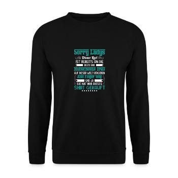 Sorry Ladies Paar Freund Vergeben Geschenk Spruch - Unisex Pullover - Schwarz - Vorne - Alina (178cm) & Michal (187cm)