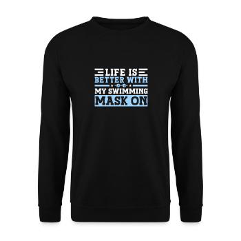 Schimmer Schwimmen La vie est meilleure avec mon - Sweat-shirt Unisexe - noir - Devant - Alina (178cm) & Michal (187cm)