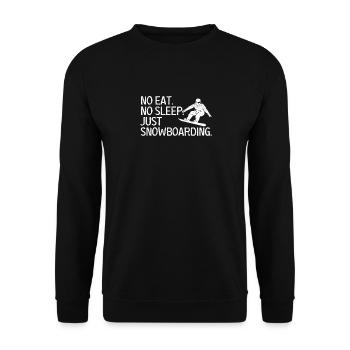 No Eat Sleep Repeat Just Snowboard Wintersport - Unisex Pullover - Schwarz - Vorne - Alina (178cm) & Michal (187cm)