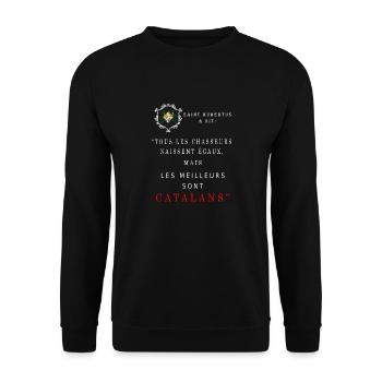Chasse- Saint Hubert a dit …meilleurs ... Catalans - Sweat-shirt Unisexe - noir - Devant - Alina (178cm) & Michal (187cm)