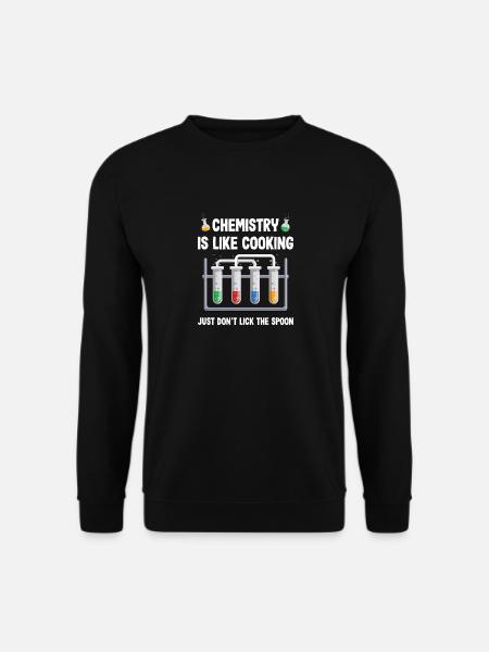 Chemist just don´t lick the spoon funny chemistry - Unisex Pullover - Schwarz