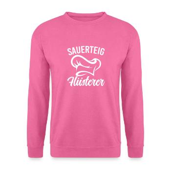 Sauerteig Flüsterer Bäcker Bäckermeister Backen - Unisex Pullover - Pink - Vorne