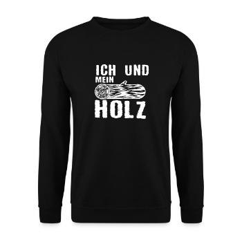 Ich Und Mein Holz Holzfäller Forstwirt Förster - Unisex Pullover - Schwarz - Vorne - Alina (178cm) & Michal (187cm)