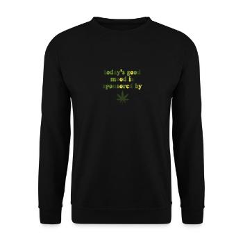 Today's Good Mood Sponsored By Weed Marijuana - Unisex Pullover - Schwarz - Vorne - Alina (178cm) & Michal (187cm)