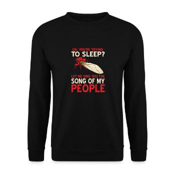 You're Trying To Sleep? Funny Noisy Cricket - Unisex Sweatshirt - black - Front - Alina (178cm) & Michal (187cm)