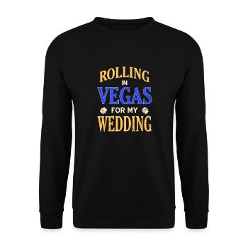 Rolling In Vegas For My Wedding Cool Retro T-Shirt - Unisex Sweatshirt - black - Front - Alina (178cm) & Michal (187cm)