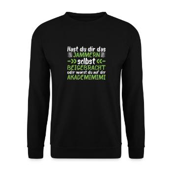 Ironischer Humor Arbeit Büro Spruch Akademimimi - Unisex Pullover - Schwarz - Vorne - Alina (178cm) & Michal (187cm)