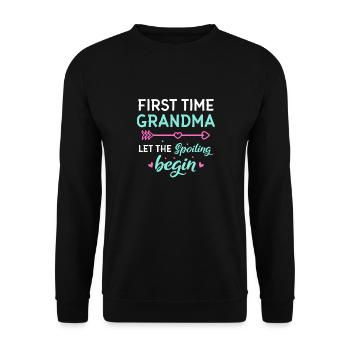 Pour la première fois, grand-mère a laissé le butin nouvelle grand-mère - Sweat-shirt Unisexe - noir - Devant - Alina (178cm) & Michal (187cm)