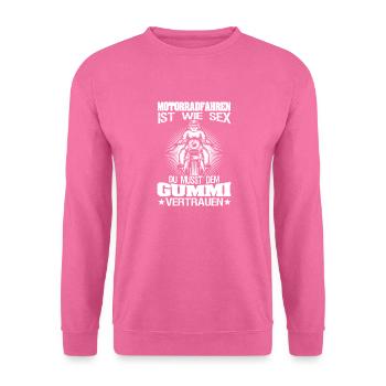 Versaute Motorradsprüche Motorrad-Fahren Biker - Unisex Pullover - Pink - Vorne