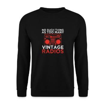 No Such Thing as Too Many Vintage Radios - Unisex Sweatshirt - black - Front - Alina (178cm) & Michal (187cm)