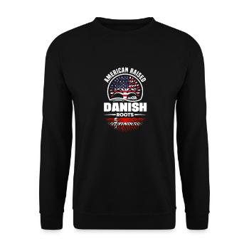 American Raised With danish Roots Denmark Danish - Unisex Sweatshirt - black - Front - Alina (178cm) & Michal (187cm)