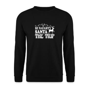 Be Cheeky Santa Claus The Reindeer Quote - Unisex Sweatshirt - black - Front - Alina (178cm) & Michal (187cm)