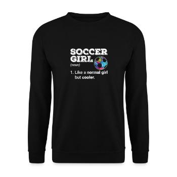 Soccer Girl Like A Normal Girl But Cooler Soccer L - Unisex Pullover - Schwarz - Vorne - Alina (178cm) & Michal (187cm)